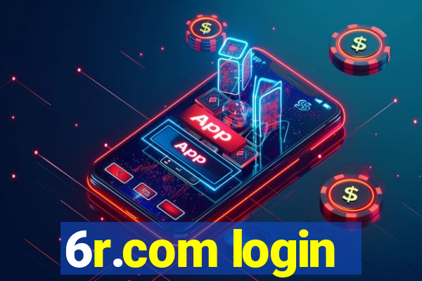 6r.com login